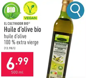 ALDI EL CULTIVADOR BIO Huile d'olive bio 500ml aanbieding