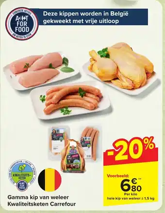 Carrefour Market Gamma kip van weleer Kwaliteitsketen Per kilo aanbieding