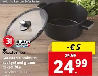 Lidl Gesmeed aluminium kookpot met glazen deksel 24 ø aanbieding