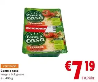 Colruyt Come a casa lasagne bolognese 2 x 400 g aanbieding