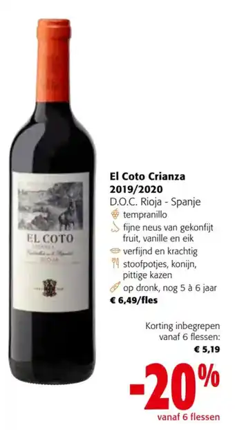 Colruyt El Coto Crianza 2019/2020 D.O.C. Rioja Spanje aanbieding