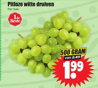 Dirk Pitloze witte druiven 500 gram aanbieding