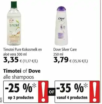 Colruyt Timotei of Dove aanbieding