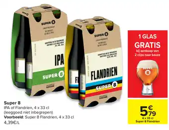 Carrefour Super 8 4*330ml aanbieding