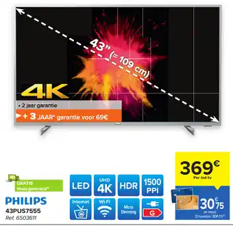 Carrefour Philips 4K LED TV | 43PUS7555 aanbieding