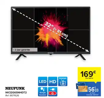 Carrefour Neufunk 32" LED HD | NK32G6SNHDT2 aanbieding