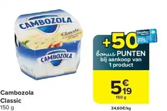 Carrefour Cambozola Classic aanbieding