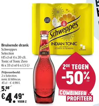 Delhaize Schweppes 2st aanbieding