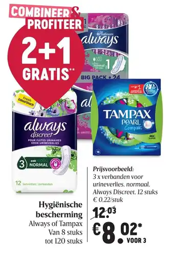 Delhaize Always of Tampax 3*8-120st aanbieding