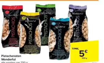 Carrefour Pistachenoten Wonderful aanbieding