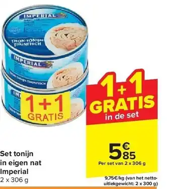 Carrefour Set tonijn in eigen nat Imperial aanbieding