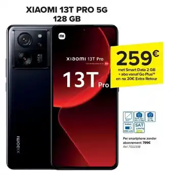 Carrefour XIAOMI 13T PRO 5G 128 GB aanbieding