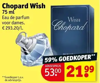 Kruidvat Chopard Wish aanbieding