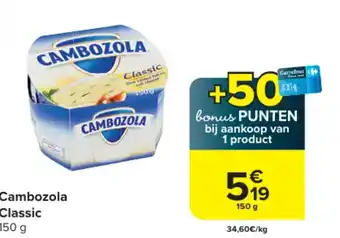 Carrefour Market Cambozola Classic 150 g aanbieding