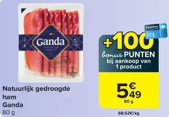 Carrefour Market Natuurlijk gedroogde ham Ganda 80G aanbieding