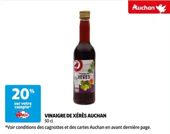 Auchan VINAIGRE DE XÉRÈS AUCHAN 50 cl aanbieding