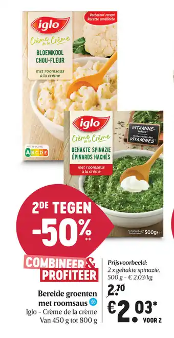 Delhaize Bereide groenten met roomsaus 450g aanbieding