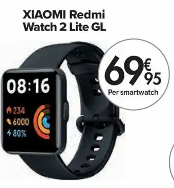 Carrefour XIAOMI Redmi Watch 2 Lite GL aanbieding