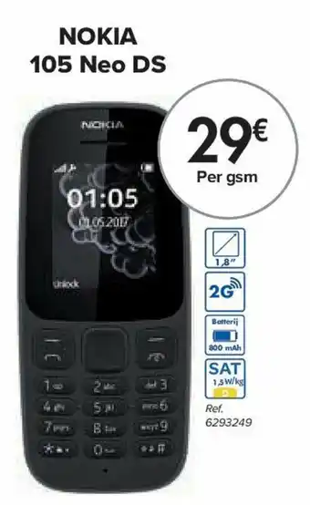 Carrefour NOKIA 105 Neo DS aanbieding