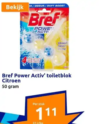 Action Bref power activ toiletblok citroen 50 gram aanbieding