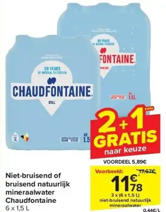 Carrefour Niet-bruisend of bruisend natuurlijk mineraalwater Chaudfontaine aanbieding