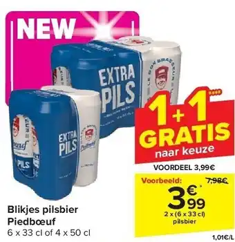 Carrefour Blikjes pilsbier Piedbœuf aanbieding