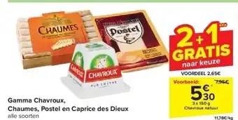 Carrefour Gamma Chavroux, Chaumes, Postel en Caprice des Dieux aanbieding