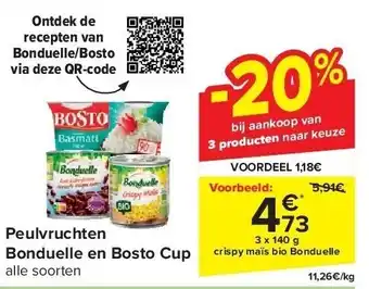 Carrefour Peulvruchten Bonduelle en Bosto Cup aanbieding