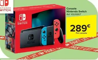 Carrefour Console Nintendo Switch aanbieding