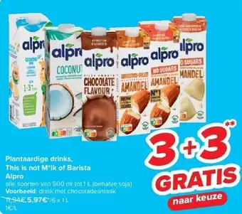 Carrefour Plantaardige drinks, This is not M*lk of Barista Alpro aanbieding