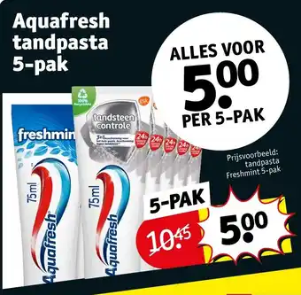 Kruidvat Aquafresh Tandpasta 5 pak aanbieding