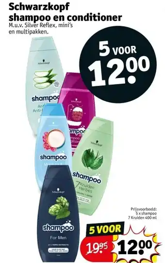 Kruidvat Schwarzkopf shampoo en conditioner aanbieding