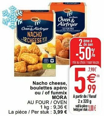 Cora Nacho cheese boulettes apéro ou - of funmix mora au four - oven aanbieding