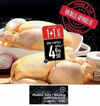 Cora Poulets maïs - maïskip cordon d’or aanbieding