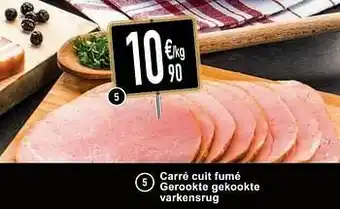 Carré cuit fumé gerookte gekookte varkensrug