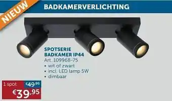 Zelfbouwmarkt Spotserie badkamer ip44 1 spot aanbieding
