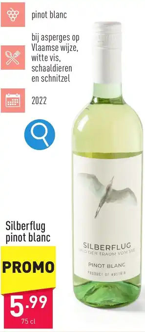 ALDI Silberflug pinot blanc 75 cl aanbieding