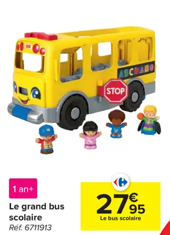 Carrefour Le grand bus scolaire aanbieding