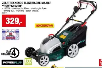 Hubo ZELFTREKKENDE ELEKTRISCHE MAAIER “POWPG10260” aanbieding