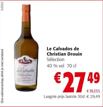 Colruyt Le Calvados de Christian Drouin 40 % vol 70 cl aanbieding