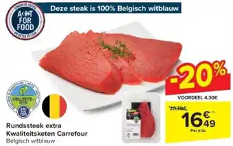 Carrefour Rundssteak extra Kwaliteitsketen aanbieding