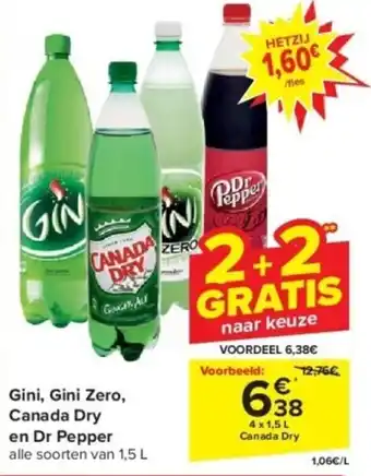 Carrefour Gini, Gini Zero, Canada Dry en Dr Pepper 4 x 1.5L aanbieding