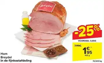 Carrefour Ham Breydel in de fi jnkostafdeling aanbieding