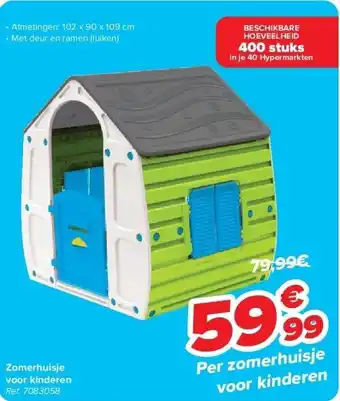 Carrefour Zomerhuisje voor kinderen aanbieding