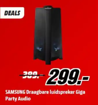 MediaMarkt SAMSUNG Draagbare luidspreker Giga Party Audio aanbieding