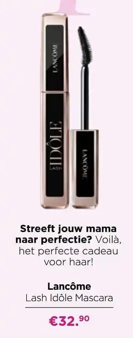 ICI PARIS XL Lancôme lash idôle mascara aanbieding