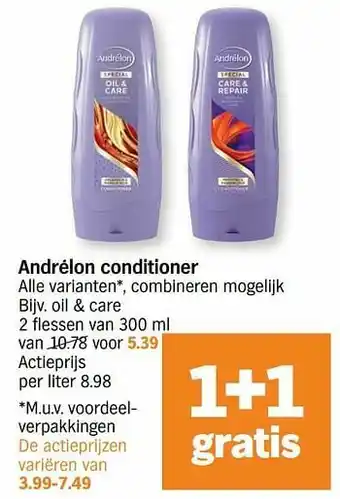 Albert Heijn Andrélon conditioner oil + care aanbieding