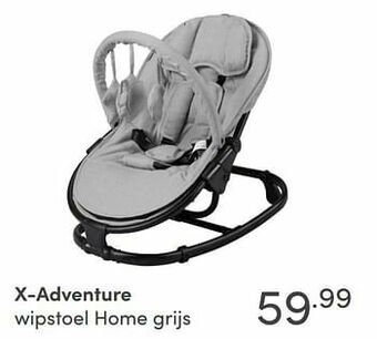 Baby & Tiener X-adventure wipstoel home grijs aanbieding