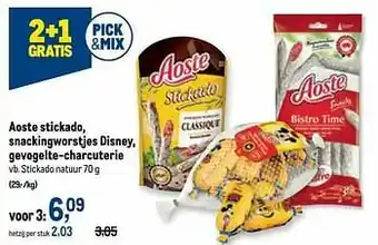 Makro Aoste stickado, snackingworstjes disney, gevogelte-charcuterie stickado natuur aanbieding