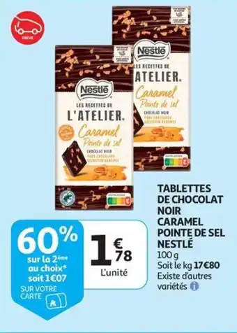 Auchan TABLETTES DE CHOCOLAT NOIR CARAMEL POINTE DE SEL NESTLÉ 100 G aanbieding